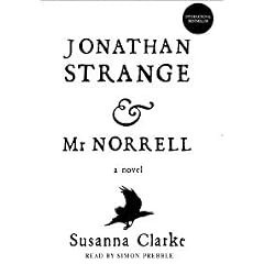 Jonathan Strange & Mr. Norrell [UNABRIDGED CD] (Audiobook)