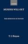 "Murder Will Out": The Detective in Fiction