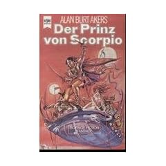 Der Prinz von Scorpio - Science Fiction-Roman.