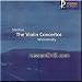 Sibelius, Wieniawsky - The Violin Concertos - I. Grubert / V. Kozhin, G. Barinova / K. Kondrashin (UK Import)
