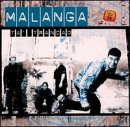 Malanga -  Ta' Trancao