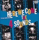 Cover image : HERE WE COME THE 4 SOUNDS [DVD]