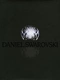 Daniel Swarovski : Un monde de beaut�