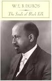Produkt-Bild: (The Souls of Black Folk (Barnes & Noble Classics Series)) By Du Bois, W. E. B. (Author) Hardcover on 01-Jan-2005