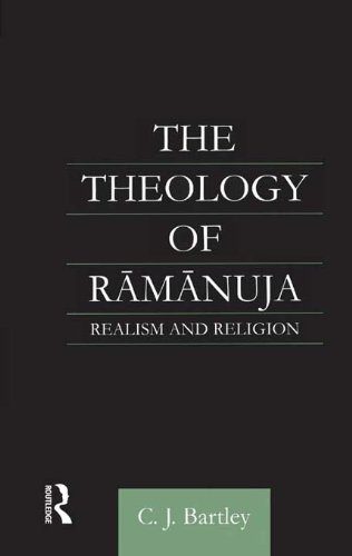 The Theology of Ramanuja: Realism and Religion