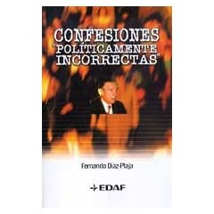 Confesiones "politicamente incorrectas"