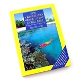 The Snorkellers Guide -Tips and advice on snorkelling Outdoor Living