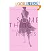 Something In The Way She Moves: Dancing Women From Salome To Madonna