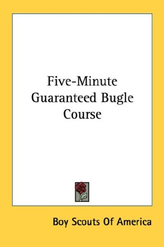 Five-Minute Guaranteed Bugle Course