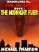 Evil Heights Book I. The Midnight Flier