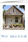 We Moved - announcement, old house photography Card