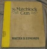 The Matchlock Gun