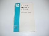 Alls the world's a stage : a play for children