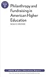 Philanthropy and fundraising in American higher education