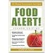 Food Alert!: The Ultimate Sourcebook for Food Safety