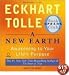 A New Earth: Awakening to Your Life's Purpose (Oprah's Book Club, Selection 61)