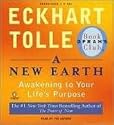 A New Earth: Awakening to Your Life's Purpose (Oprah's Book Club, Selection 61)