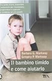 Il bambino timido e come aiutarlo (Tea pratica)