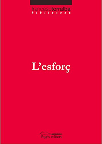 L´esforç (Spanish Edition)