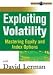 Exploiting Volatility: Mastering Equity and Index Options