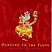 Dancing To The Flute: Music & Dance In Indian Art