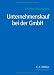 Bücher : Unternehmenskauf bei der GmbH (C.F. Müller Wirtschaftsrecht)