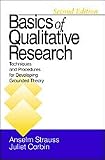 Basics of Qualitative Research: Techniques and Procedures for Developing Grounded Theory