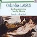 Lassus;Secular Motets