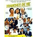 Tranches de vie