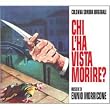 Chi L'ha Vista Morire?