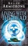 Living with the Dead