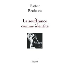 La souffrance comme identit�
