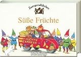 Zwergenstübchen Süße Früchte.