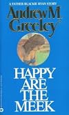Happy Are the Meek