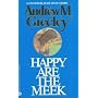 Happy Are the Meek