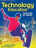 Technology Education: Learning by Design