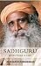 Sadhguru : More Than A Life