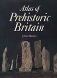 Atlas of prehistoric Britain