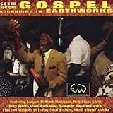 (South African) Gospel According to Earthworks