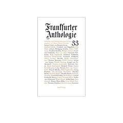 Frankfurter Anthologie. Gedichte und Interpretationen: Dreiunddrei�igster Band