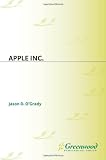 Apple Inc. (Corporations That Changed the World)
