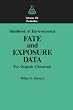 Handbook of Environmental Fate and Exposure Data for Organic Chemicals, Volume III
