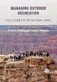 Managing outdoor recreation : case studies in the national parks
