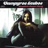Vampyros Lesbos Sexadelic Dance Party