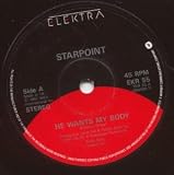 HE WANTS MY BODY 7" (45)