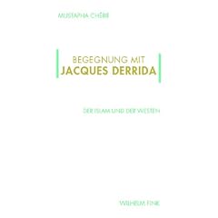 Begegnung mit Jacques Derrida