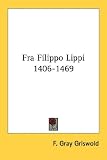Fra Filippo Lippi 1406-1469