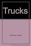 Trucks