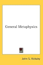 General metaphysics (Stonyhurst philosophical series)