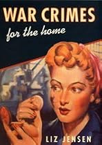 War Crimes for the Home